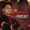 ArmaniTalks Podcast artwork