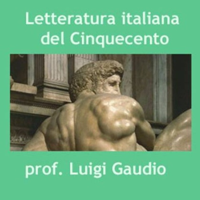 Letteratura italiana del cinquecento podcast