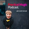 Practical Magic Podcast with Kate Taylor artwork