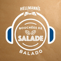 Bouchées de salade: le balado du Jardin d’Idée Salade d’Hellmann’s podcast