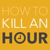 How To Kill An Hour - with Marcus Bronzy and Friends artwork