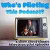 Who's Piloting this Podcast? artwork