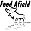 Food Afield Podcast with John Schneider artwork