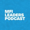 MFI Leaders Podcast artwork