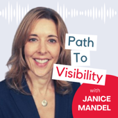 Path to Visibility - Janice Mandel