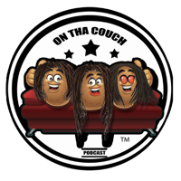 On Tha Couch Podcast podcast