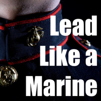 Lead Like A Marine podcast