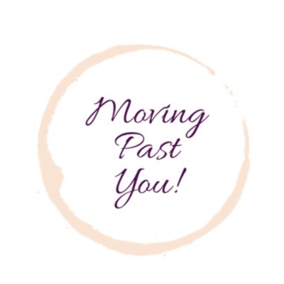 Moving Past You Moving Past You