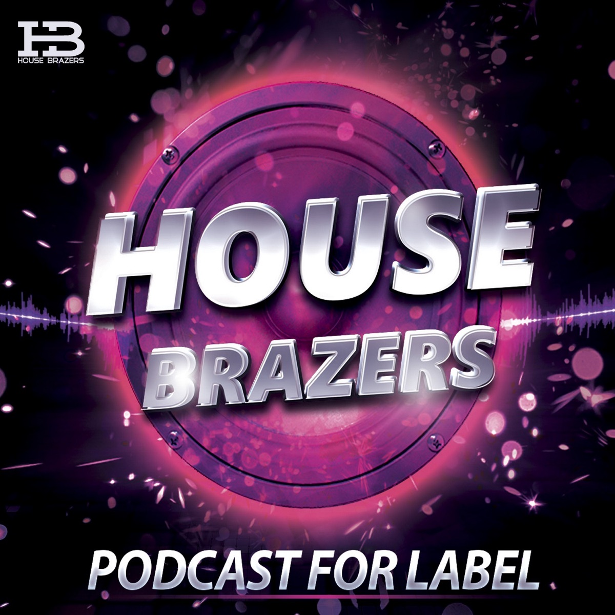 House Brazers Podcast Present - Подкаст – Podtail