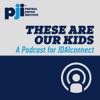 These Are Our Kids: A Podcast for JDAIconnect artwork