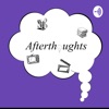 Afterthoughts Podcast artwork