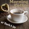 Morning Coffee with Charlie &  Jay artwork