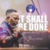 It Shall Be Done Radio Broadcast With Bishop H.A. Stephens artwork