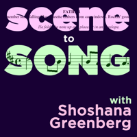 Scene to Song podcast