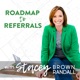 Ep #309: Referrals and Business Besties