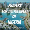 Prayers For The President Of Nigeria artwork