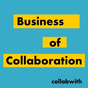 Business of Collaboration