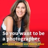 So you want to be a photographer: Transform your skills and build a profitable photography business artwork