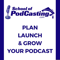 School of Podcasting