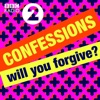 Radio 2's Confessions