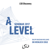 A-Level Seminar: Vaughan Williams' On Wenlock Edge podcast