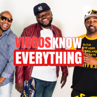 Virgos Know Everything podcast