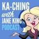 KaChing with Jane King