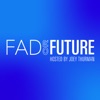 Fad or Future artwork