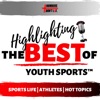 Highlighting the BEST of Youth Sports artwork