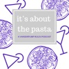 It's About the Pasta: A Vanderpump Rules Podcast artwork