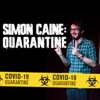 Simon Caine: Quarantine artwork