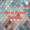 Moral Stories For Kids - Aadia Sandeep