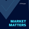 Market Matters