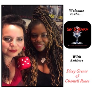 Sex and Horror with Dicey Grenor and Chantell Renee.