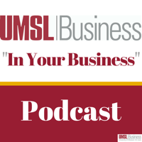 In Your Business with UMSL | Business podcast