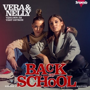 Vera & Nelly - Världen är vårt ostron