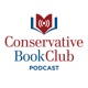 Ep. 34 - The State of the Conservative Movement (Interview with Bob McEwen - Exec. Dir., Council for National Policy)