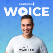 Woice with Warikoo Podcast - Ankur Warikoo