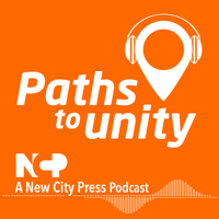 Paths to unity podcast
