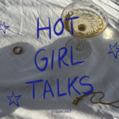 Hot Girl Talks - laiascastel