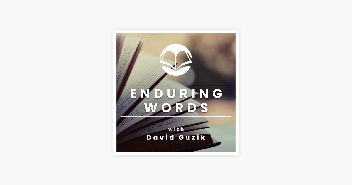 ‎Enduring Words For Troubled Times Archives - Enduring Word On Apple ...