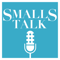 Smalls Talk podcast