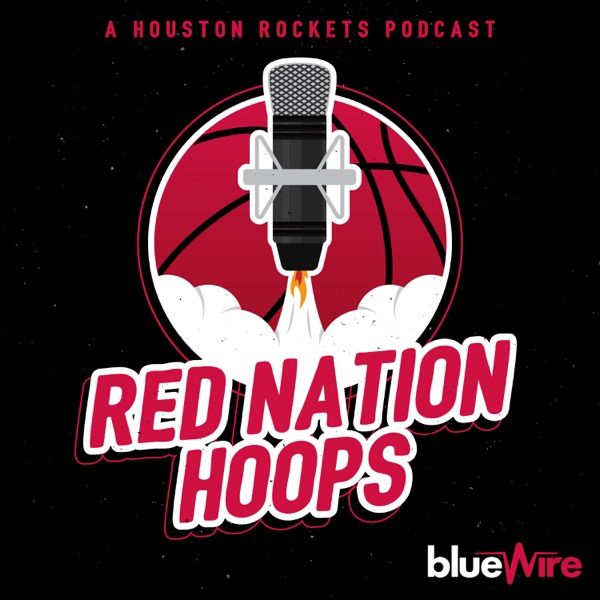 Red Nation Hoops: A Houston Rockets Pod