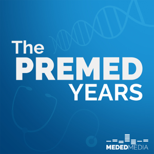 The Premed Years podcast