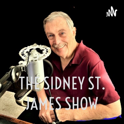 THE SIDNEY ST. JAMES SHOW