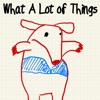 What A Lot Of Things artwork