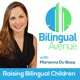 176: What NOT to do when raising a bilingual child