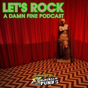 Let’s Rock Ep12: I Love You, Sheriff Truman