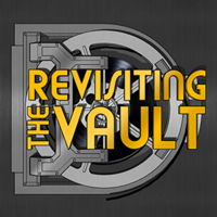 Revisiting the Vault podcast