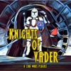 Knights of Vader - A Star Wars Podcast artwork